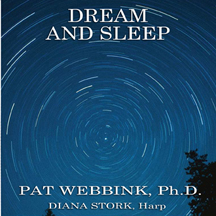 Dr. Patricia Webbink - Dream Sleep