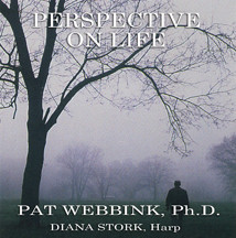 Dr. Patricia Webbink - Perspective on Life